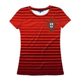 Женская футболка 3D с принтом Португалия, форма , 100% полиэфир ( синтетическое хлопкоподобное полотно) | прямой крой, круглый вырез горловины, длина до линии бедер | 
