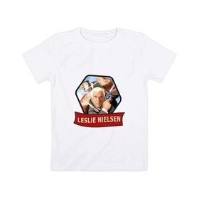 Детская футболка хлопок с принтом Лесли Нильсен The Naked Gun , 100% хлопок | круглый вырез горловины, полуприлегающий силуэт, длина до линии бедер | leslie nielsen | the naked gun | девяностые | кино | комедия | лесли нильсен | фильм