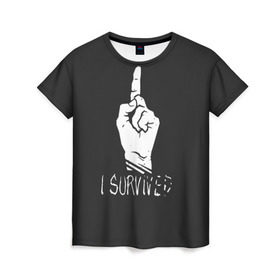 Женская футболка 3D с принтом I Survived Dead by Daylight , 100% полиэфир ( синтетическое хлопкоподобное полотно) | прямой крой, круглый вырез горловины, длина до линии бедер | dead by daylight