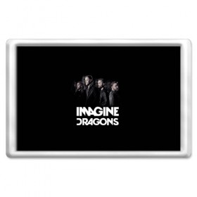 Магнит 45*70 с принтом Группа Imagine Dragons , Пластик | Размер: 78*52 мм; Размер печати: 70*45 | альтернативный | американская | группа | драгонс | имеджин | инди | индирок | поп | рок | электроник