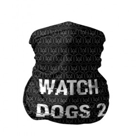 Бандана-труба 3D с принтом Watch Dogs 2 , 100% полиэстер, ткань с особыми свойствами — Activecool | плотность 150‒180 г/м2; хорошо тянется, но сохраняет форму | wath dogs 2