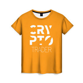 Женская футболка 3D с принтом CRYPTO TRADER , 100% полиэфир ( синтетическое хлопкоподобное полотно) | прямой крой, круглый вырез горловины, длина до линии бедер | bitcoin | btc | crypto | miner | mining | биткоин | валюта | деньги | криптовалюта | майнинг | цифровое золото