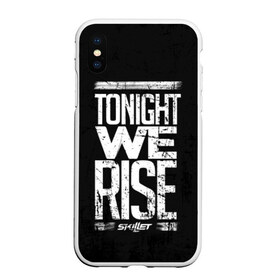 Чехол для iPhone XS Max матовый с принтом We Rise , Силикон | Область печати: задняя сторона чехла, без боковых панелей | Тематика изображения на принте: awake | monster | skillet | джон купер | кори купер | рок