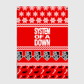 Постер с принтом Праздничный System of a Down , 100% бумага
 | бумага, плотность 150 мг. Матовая, но за счет высокого коэффициента гладкости имеет небольшой блеск и дает на свету блики, но в отличии от глянцевой бумаги не покрыта лаком | soad | soil | system of a down | группа | дав | дарон малакян | джон долмаян | знак | красный | надпись | новогодний | новый год | оф | праздник | рождество | рок | серж танкян | систем | снежинки | соад | сод | соэд