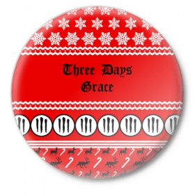 Значок с принтом Праздничный Three Days Grace ,  металл | круглая форма, металлическая застежка в виде булавки | Тематика изображения на принте: 