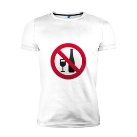 Мужская футболка премиум с принтом Запрет алкоголя , 92% хлопок, 8% лайкра | приталенный силуэт, круглый вырез ворота, длина до линии бедра, короткий рукав | Тематика изображения на принте: 