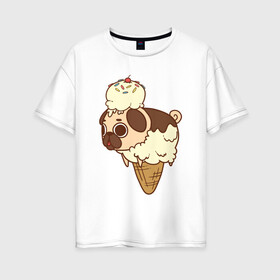 Женская футболка хлопок Oversize с принтом мопс-мороженое , 100% хлопок | свободный крой, круглый ворот, спущенный рукав, длина до линии бедер
 | pug | мопс