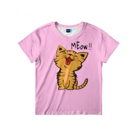 Детская футболка 3D с принтом Meow !! , 100% гипоаллергенный полиэфир | прямой крой, круглый вырез горловины, длина до линии бедер, чуть спущенное плечо, ткань немного тянется | Тематика изображения на принте: cat | pussy | smile | киска | котёнок | кошка | мяу | улыбка
