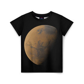 Детская футболка 3D с принтом Марс , 100% гипоаллергенный полиэфир | прямой крой, круглый вырез горловины, длина до линии бедер, чуть спущенное плечо, ткань немного тянется | elon musk | space x | spacex | будущее | вселенная | вулкан | долина | илон маск | космические | космос | красная планета | кратер | маринер | марсиане | марсианин | небес | новый дом | путешествия | роскосмос