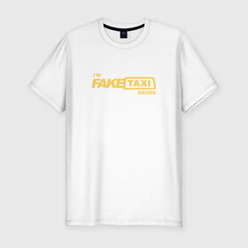 Мужская футболка премиум с принтом FakeTaxi , 92% хлопок, 8% лайкра | приталенный силуэт, круглый вырез ворота, длина до линии бедра, короткий рукав | Тематика изображения на принте: 