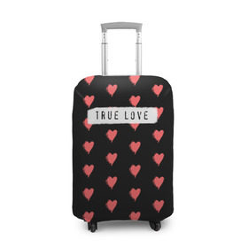 Чехол для чемодана 3D с принтом True Love , 86% полиэфир, 14% спандекс | двустороннее нанесение принта, прорези для ручек и колес | 14 февраля | love | valentine | день святого валентина | любовь | сердечки