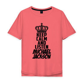 Мужская футболка хлопок Oversize с принтом Keep calm and listen Michael Jackson , 100% хлопок | свободный крой, круглый ворот, “спинка” длиннее передней части | jackson | joseph | michael | the jackson 5 | джек | джексон | джозеф | диско | жексон | звезда | король | майк | майкл | майкла | мйкел | нью | поп | попсы | ритм н блюз | рок | свинг | соул | фанк