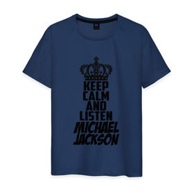 Мужская футболка хлопок с принтом Keep calm and listen Michael Jackson , 100% хлопок | прямой крой, круглый вырез горловины, длина до линии бедер, слегка спущенное плечо. | jackson | joseph | michael | the jackson 5 | джек | джексон | джозеф | диско | жексон | звезда | король | майк | майкл | майкла | мйкел | нью | поп | попсы | ритм н блюз | рок | свинг | соул | фанк