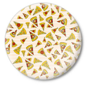 Значок с принтом Pizza love ,  металл | круглая форма, металлическая застежка в виде булавки | 14 февраля | love | pizza | valentine | любовь