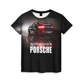 Женская футболка 3D с принтом Porsche GTstreet R , 100% полиэфир ( синтетическое хлопкоподобное полотно) | прямой крой, круглый вырез горловины, длина до линии бедер | auto | porsche 911 | turbo s | авто | автомобиль | машина | спорткар | суперкар | тачка