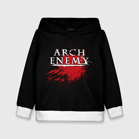 Детская толстовка 3D с принтом Arch Enemy , 100% полиэстер | двухслойный капюшон со шнурком для регулировки, мягкие манжеты на рукавах и по низу толстовки, спереди карман-кенгуру с мягким внутренним слоем | arch enemy | band | blood | metal | music | rock | атрибутика | группа | кровь | метал | музыка | рок