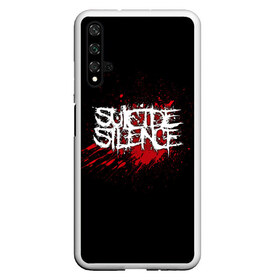 Чехол для Honor 20 с принтом Suicide Silence , Силикон | Область печати: задняя сторона чехла, без боковых панелей | band | blood | metal | music | rock | suicide silence | атрибутика | группа | кровь | метал | музыка | рок