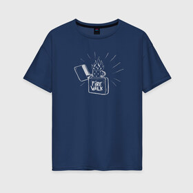 Женская футболка хлопок Oversize с принтом Firewalk , 100% хлопок | свободный крой, круглый ворот, спущенный рукав, длина до линии бедер
 | life is strange
