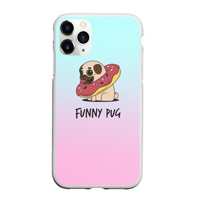 Чехол для iPhone 11 Pro матовый с принтом Funny PUG , Силикон |  | Тематика изображения на принте: animals | dog | dogs | gradient | illustration | inscription | lettering | pug | puppy | градиент | животные | иллюстрация | леттеринг | мопс | надпись | песик | собаки | щенок