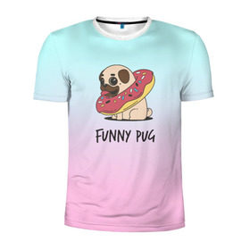 Мужская футболка 3D спортивная с принтом Funny PUG , 100% полиэстер с улучшенными характеристиками | приталенный силуэт, круглая горловина, широкие плечи, сужается к линии бедра | animals | dog | dogs | gradient | illustration | inscription | lettering | pug | puppy | градиент | животные | иллюстрация | леттеринг | мопс | надпись | песик | собаки | щенок