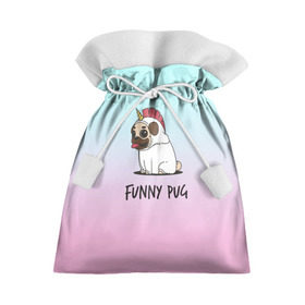 Подарочный 3D мешок с принтом Funny PUG , 100% полиэстер | Размер: 29*39 см | Тематика изображения на принте: animals | dog | dogs | gradient | illustration | inscription | lettering | pug | puppy | unicorn | градиент | единорог | животные | иллюстрация | леттеринг | мопс | надпись | песик | собаки | щенок