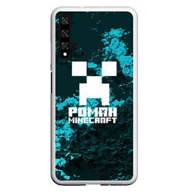 Чехол для Honor 20 с принтом Роман в стиле Minecraft , Силикон | Область печати: задняя сторона чехла, без боковых панелей | крипер | майнкрафт