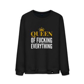 Мужской свитшот хлопок с принтом Queen of fucking everything , 100% хлопок |  | для девушек | королева | корона | с надписью