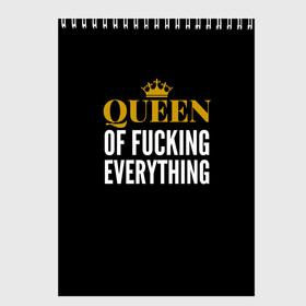 Скетчбук с принтом Queen of fucking everything , 100% бумага
 | 48 листов, плотность листов — 100 г/м2, плотность картонной обложки — 250 г/м2. Листы скреплены сверху удобной пружинной спиралью | Тематика изображения на принте: для девушек | королева | корона | с надписью