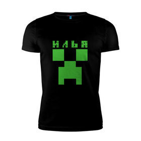 Мужская футболка премиум с принтом Илья - Minecraft , 92% хлопок, 8% лайкра | приталенный силуэт, круглый вырез ворота, длина до линии бедра, короткий рукав | Тематика изображения на принте: 