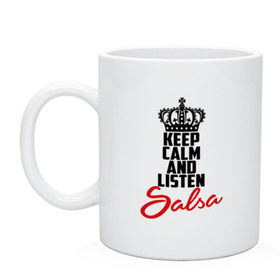 Кружка с принтом Keep calm and listen Salsa , керамика | объем — 330 мл, диаметр — 80 мм. Принт наносится на бока кружки, можно сделать два разных изображения | 