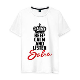 Мужская футболка хлопок с принтом Keep calm and listen Salsa , 100% хлопок | прямой крой, круглый вырез горловины, длина до линии бедер, слегка спущенное плечо. | 