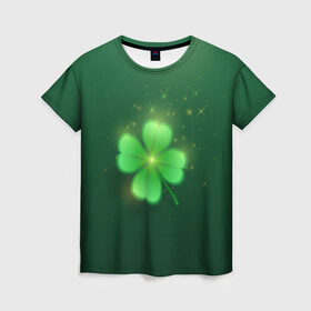Женская футболка 3D с принтом Клевер удачи , 100% полиэфир ( синтетическое хлопкоподобное полотно) | прямой крой, круглый вырез горловины, длина до линии бедер | зеленый | клевер | удача | четырехлистный