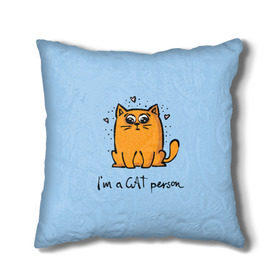 Подушка 3D с принтом I am a Cat Person , наволочка – 100% полиэстер, наполнитель – холлофайбер (легкий наполнитель, не вызывает аллергию). | состоит из подушки и наволочки. Наволочка на молнии, легко снимается для стирки | cat | домашние любимцы | животные | котики | котэ | котята | любовь | милые