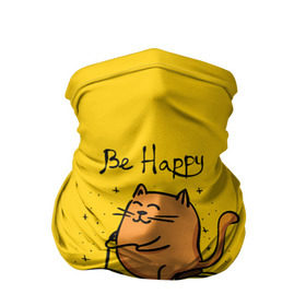 Бандана-труба 3D с принтом Be Happy,cat , 100% полиэстер, ткань с особыми свойствами — Activecool | плотность 150‒180 г/м2; хорошо тянется, но сохраняет форму | cat | домашние любимцы | животные | котики | котэ | котята | любовь | милые