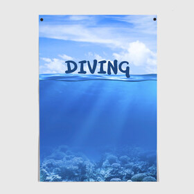 Постер с принтом Дайвинг , 100% бумага
 | бумага, плотность 150 мг. Матовая, но за счет высокого коэффициента гладкости имеет небольшой блеск и дает на свету блики, но в отличии от глянцевой бумаги не покрыта лаком | coral reef | diver | diving | underwater | вода | водолаз | волна | дайвер | коралловые рифы | море | ныряние | океан | подводный мир
