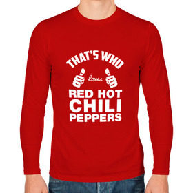 Мужской лонгслив хлопок с принтом Вот кто любит Red Hot Chili Peppers , 100% хлопок |  | red hot chili peppers | rhcp | перцы | ред хот чили пепперс | рхчп | рэд