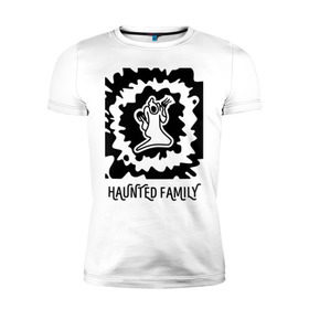 Мужская футболка премиум с принтом Haunted Family , 92% хлопок, 8% лайкра | приталенный силуэт, круглый вырез ворота, длина до линии бедра, короткий рукав | 