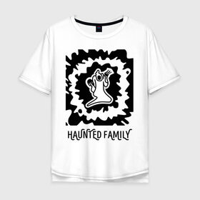 Мужская футболка хлопок Oversize с принтом Haunted Family , 100% хлопок | свободный крой, круглый ворот, “спинка” длиннее передней части | Тематика изображения на принте: 