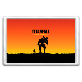 Магнит 45*70 с принтом Titanfall 2 , Пластик | Размер: 78*52 мм; Размер печати: 70*45 | Тематика изображения на принте: blood and rust | game | воин | закат | игра | кровь и ржавчина | робот