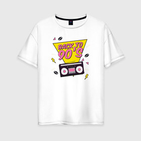 Женская футболка хлопок Oversize с принтом Назад в 90е , 100% хлопок | свободный крой, круглый ворот, спущенный рукав, длина до линии бедер
 | 90 | 90е | 90х | retro | дискотека | клуб | магнитола | магнитофон | музыка | пластинка | пластинки | ретро