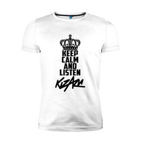 Мужская футболка премиум с принтом Keep calm and listen Kizaru , 92% хлопок, 8% лайкра | приталенный силуэт, круглый вырез ворота, длина до линии бедра, короткий рукав | kizaru | кизару | олег нечипоренко