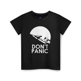 Детская футболка хлопок с принтом Don`t Panic , 100% хлопок | круглый вырез горловины, полуприлегающий силуэт, длина до линии бедер | Тематика изображения на принте: elon musk | spacex | илон маск | космос | марс | спейс икс