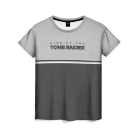 Женская футболка 3D с принтом Rise of the Tomb Raider , 100% полиэфир ( синтетическое хлопкоподобное полотно) | прямой крой, круглый вырез горловины, длина до линии бедер | croft | lara | raider | tomb | гробниц | игра | крофт | лара | расхитительница