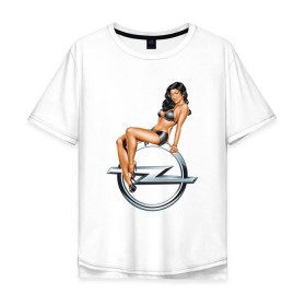 Мужская футболка хлопок Oversize с принтом Pin-Up Girls Opel , 100% хлопок | свободный крой, круглый ворот, “спинка” длиннее передней части | 
