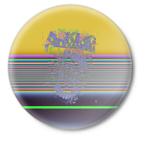 Значок с принтом Asking Alexandria ,  металл | круглая форма, металлическая застежка в виде булавки | Тематика изображения на принте: 