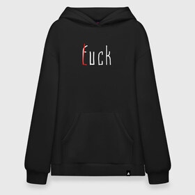 Худи SuperOversize хлопок с принтом Fuck_Luck , 70% хлопок, 30% полиэстер, мягкий начес внутри | карман-кенгуру, эластичная резинка на манжетах и по нижней кромке, двухслойный капюшон
 | luck | lucky | везение | невезение | неудача