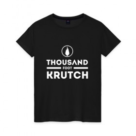 Женская футболка хлопок с принтом Thousand Foot Krutch logo , 100% хлопок | прямой крой, круглый вырез горловины, длина до линии бедер, слегка спущенное плечо | tfk | thousand foot krutch