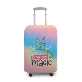 Чехол для чемодана 3D с принтом Create your own magic , 86% полиэфир, 14% спандекс | двустороннее нанесение принта, прорези для ручек и колес | girl | life | name | rainbow | букет | девочки | дети | животные | позитив | радуга | смайл | счастье | текстура