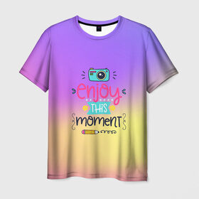 Мужская футболка 3D с принтом Наслаждаться этим моментом , 100% полиэфир | прямой крой, круглый вырез горловины, длина до линии бедер | Тематика изображения на принте: dream | rainbow | день | дети | детские | краски | мечты | милые | надписи | радуга | солнце | сон | текстура