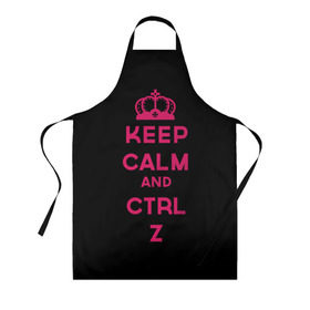 Фартук 3D с принтом Keep calm and ctrl z , 100% полиэстер | общий размер — 65 х 85 см, ширина нагрудника — 26 см, горловина — 53 см, длина завязок — 54 см, общий обхват в поясе — 173 см. Принт на завязках и на горловине наносится с двух сторон, на основной части фартука — только с внешней стороны | ctrl z | it | keep calm | будь спокоен | компьютер | корона | с надписью